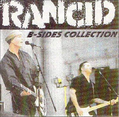 B Sides & C Sides - Rancid - Music - RANCID - 0880074114021 - December 18, 2007