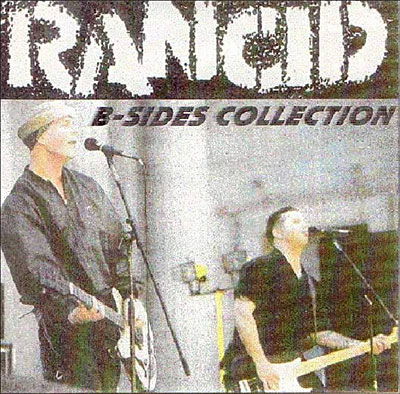 Cover for Rancid · B Sides &amp; C Sides (CD) [Bonus Tracks edition] (2007)