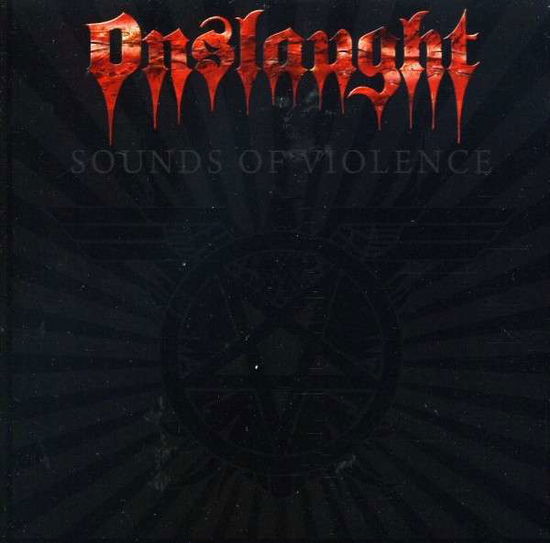 Cover for Onslaught · Sounds of Violence (CD) (2011)