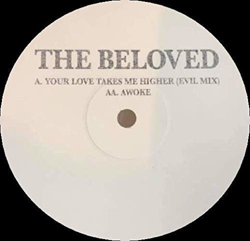 Your Love Takes Me Higher (evil Mix) / Awoke - Beloved - Música - NEW STATE - 0885012036021 - 21 de agosto de 2020