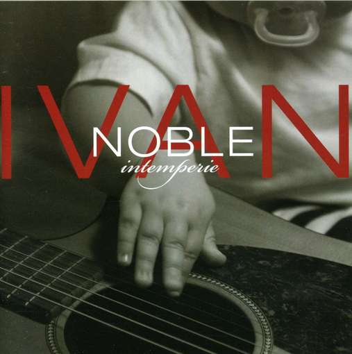 Cover for Ivan Noble · Intemperie (CD) (2007)