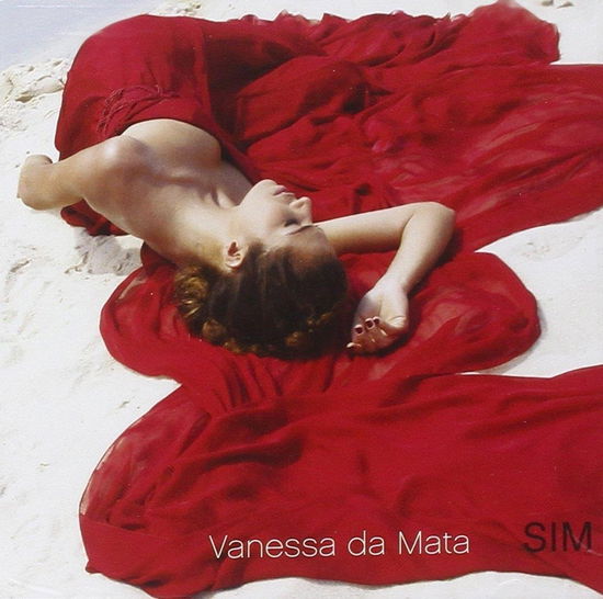 Cover for Da Mata Vanessa · Sim (CD) (2007)