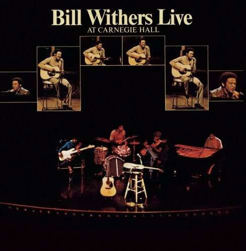 Cover for Bill Withers · Live at Carnegie Hall (CD) (2008)