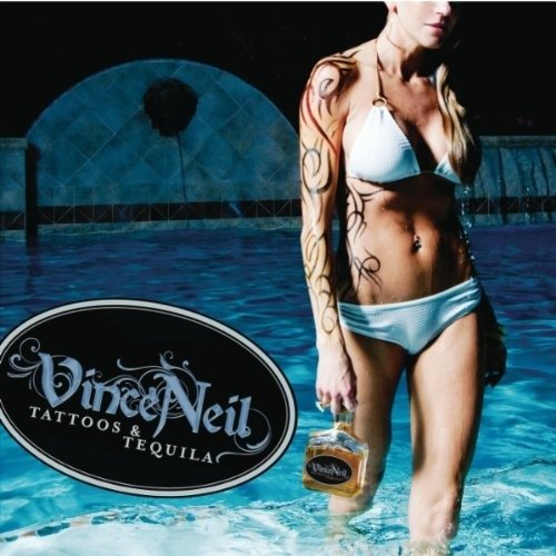 Cover for Vince Neil · Tattoos &amp; Tequila (CD) (2018)