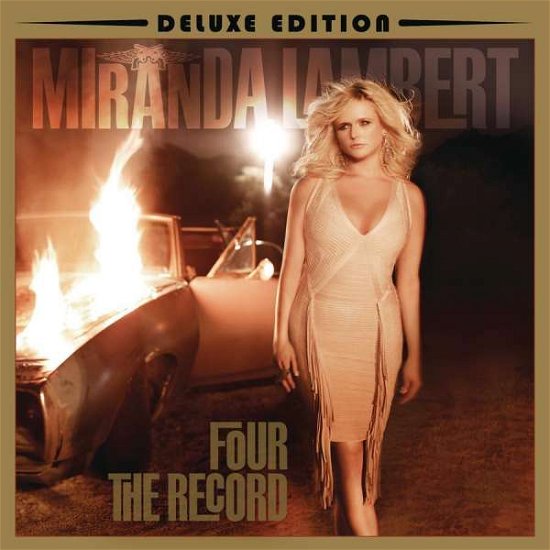 Cover for Miranda Lambert · Four the Record (CD) [Deluxe edition] (2011)