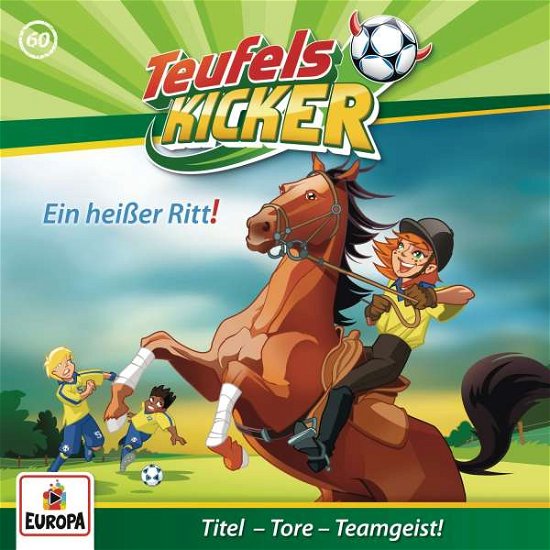 Cover for Teufelskicker · 060/EIN HEIßER RITT! (CD) (2016)