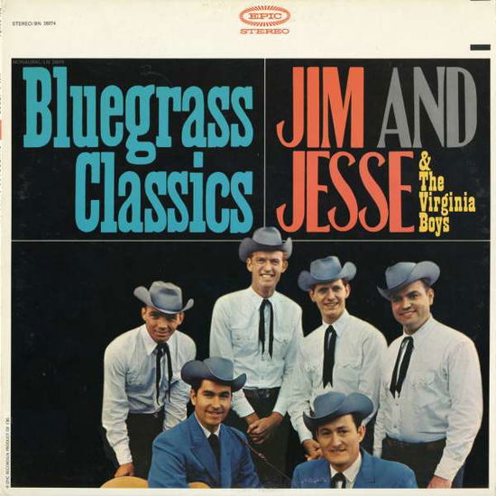 Cover for Jim &amp; Jesse &amp; Virginia Boys · Bluegrass Classics (CD) (2015)