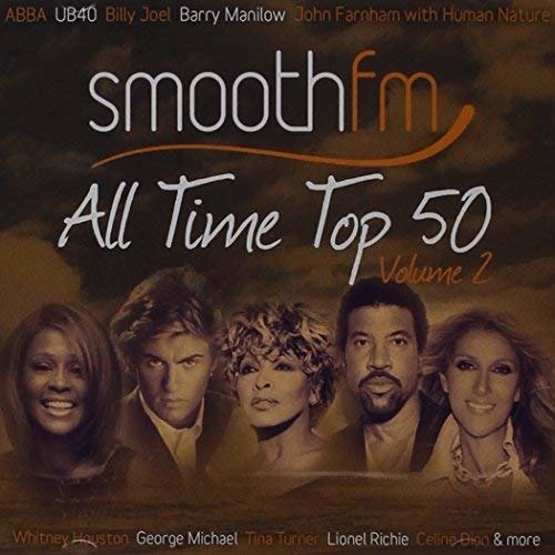 Smoothfm All Time Top 50:Vol.2 - Various Artists - Música - SONY MUSIC - 0888750597021 - 16 de janeiro de 2015