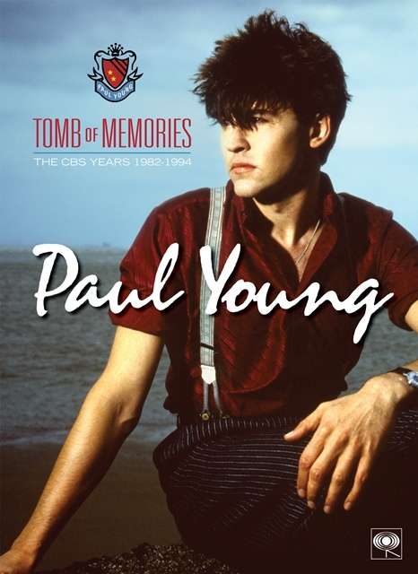 Tomb Of Memories: The CBS Years (1982-1994) - Paul Young - Music - SONY MUSIC - 0888751066021 - August 21, 2015