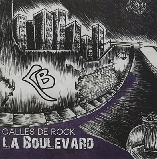 Calles Del Rock - La Boulevard - Musik - SONY MUSIC INTL - 0888751587021 - 9 oktober 2015