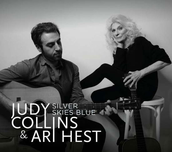 Cover for Collins, Judy &amp; Ari Hest · Silver Skies Blue (CD) (2016)