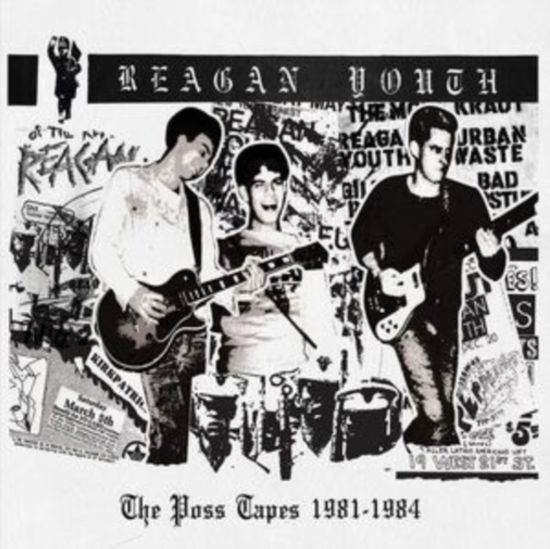 Cover for Reagan Youth · The Poss Tapes - 1981-1984 (CD) (2023)