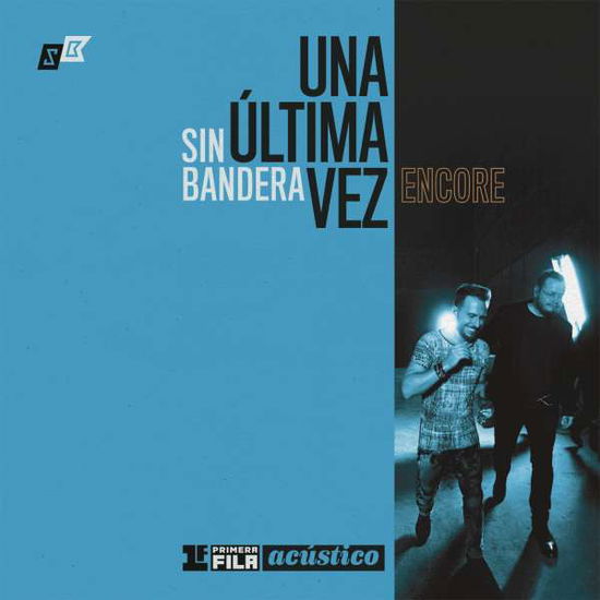 Cover for Sin Bandera · Primera Fila Acustico: Una Ult (CD) (2017)