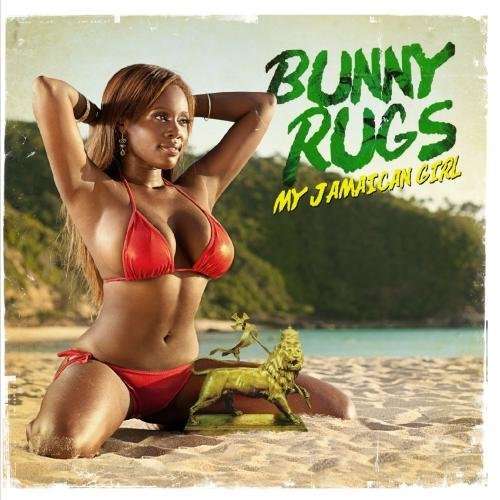 Cover for Bunny Rugs · My Jamaican Girl-Rugs,Bunny (CD) (2013)