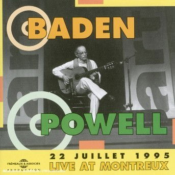 Live In Montreux 1995 - Baden Powell - Musique - FREMEAUX & ASSOCIES - 3448960241021 - 1 juin 1996