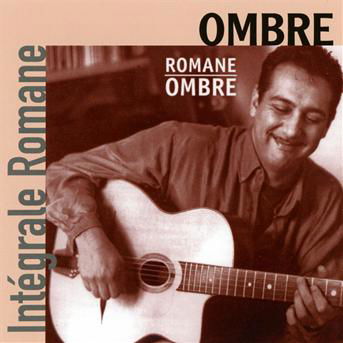 Cover for Romane · Ombre - Complete Romane 3 (CD) (2012)