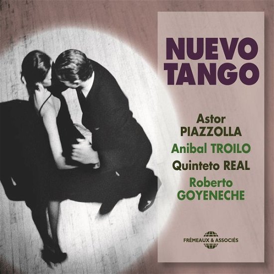 Cover for Piazzolla / Troilo / Quinteto Real / Goyeneche · Nuevo Tango (CD) (2014)