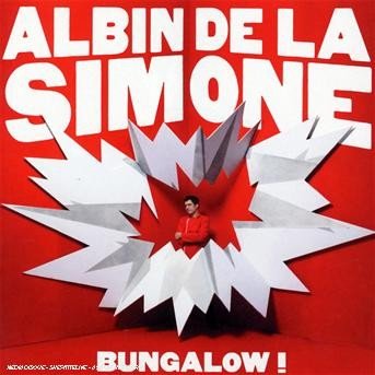 Bungalow - Albin De La Simone - Musik - CINQ SUR 7 - 3596971322021 - 14. april 2008