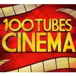 Cover for Varios. · Les 100 Tubes Cinema (CD)