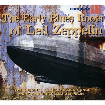 Cover for Led Zeppelin · Blues Roots Of (CD)