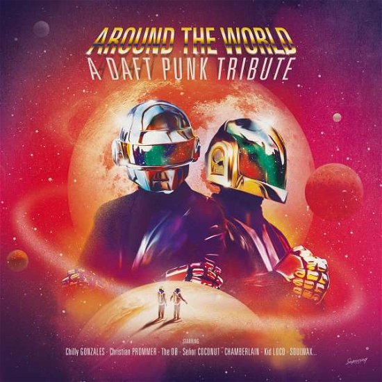 Around The World - A Daft Punk Tribute - Around the World: a Daft Punk Tribute / Various - Música - WAGRAM - 3596974110021 - 1 de julho de 2022