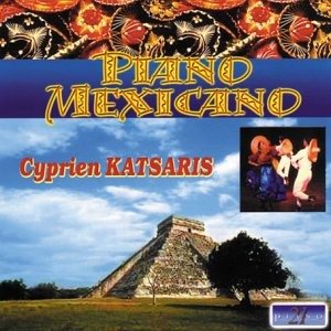Cover for Katsaris Cyprien · Piano Messicano (CD) (2001)