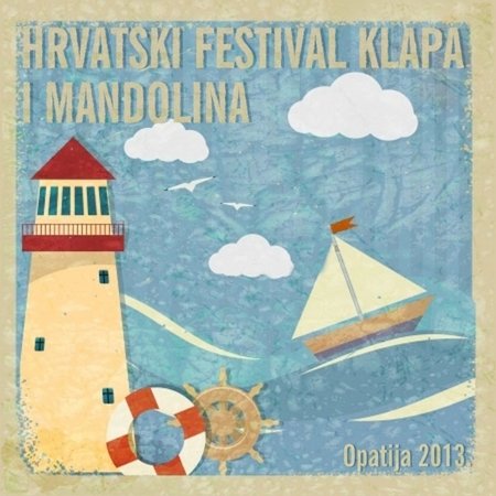 Cover for Razni Izvo?a?i · Festival Klapa I Mandolina '13 (CD)