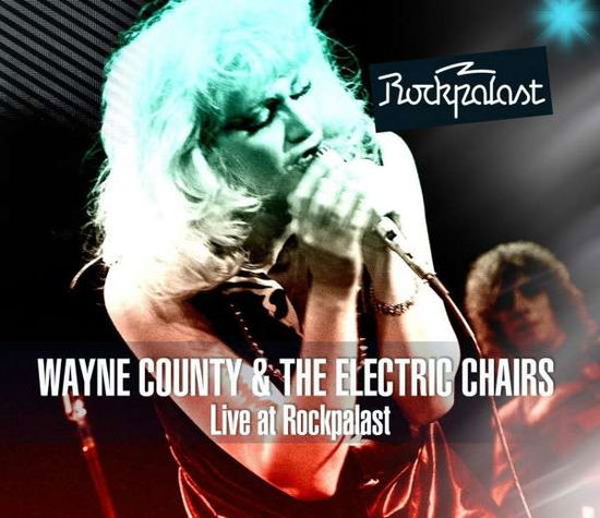 Live At Rockpalast 1978 - County, Wayne & The Electric Chairs - Música - REPERTOIRE - 4009910125021 - 30 de outubro de 2014