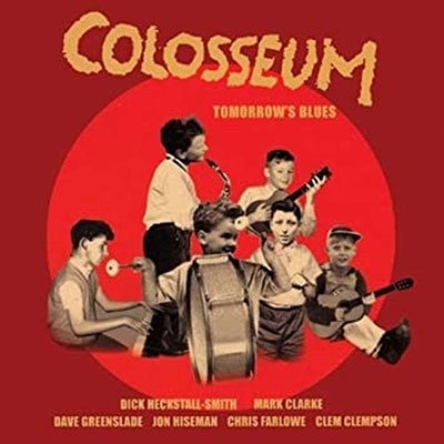 Cover for Colosseum · Tomorrow's Blues (CD) (2022)