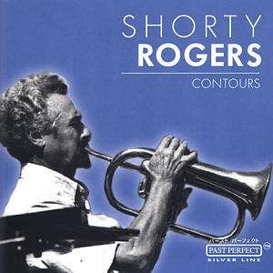 Cover for Shorty Rogers · Contours (CD) (2014)