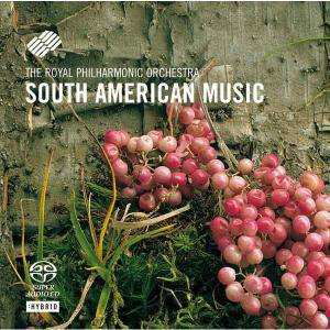 Cover for Royal Philharmonic Orchestra · Villa-lobos,gomes,moncayo,ginastera: South American Music (SACD) (2012)