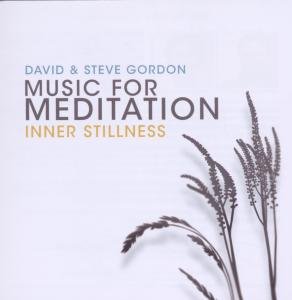 Inner Stillness (music For Meditation) - Gordon,david & Steve - Musik - PRUDENCE - 4015307676021 - 14. december 2020