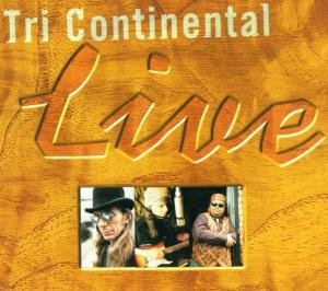 Cover for Tri-Continental · Live (CD) (2002)