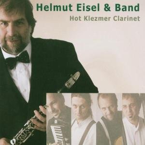 Cover for Eisel, Helmut &amp; Band · Hot Klezmer Clarinet (CD) (2003)