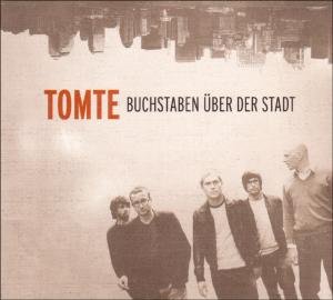 Cover for Tomte · Buchstaben Über Der Stadt (CD) (2006)