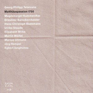 Matthauspassion 1750 - G.P. Telemann - Musik - RAUMKLANG - 4018767020021 - 23. januar 2003