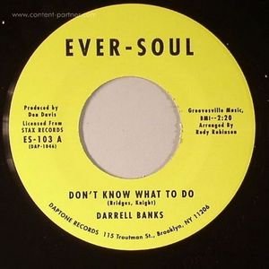 Don't Know What To Do - Darrell Banks - Musik - DAPTONE RECORDS - 4018939182021 - 21. september 2009