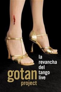 Cover for Gotan Project · La Revancha Del Tango (DVD) (2005)