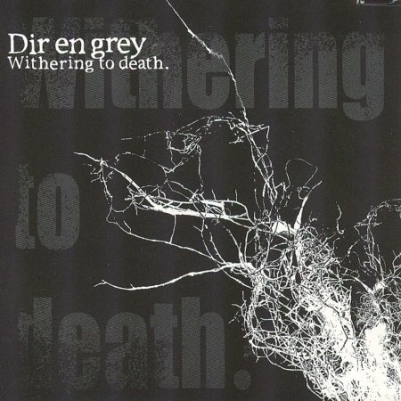Cover for Dir en Grey · Withering to Death (CD) (2007)