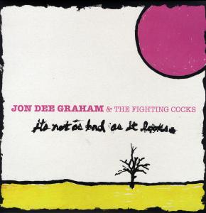 Cover for Jon Dee Graham · Is Not As Bad As It Looks (LP) (2010)