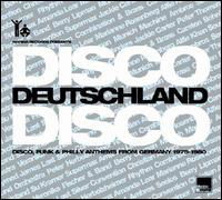 Disco Deutschland Disco: Disco Funk & Philly / Var - Disco Deutschland Disco: Disco Funk & Philly / Var - Musiikki - Marina Records - 4047179014021 - tiistai 5. kesäkuuta 2007