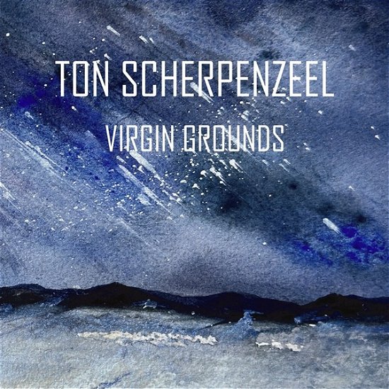 Cover for Ton Scherpenzeel · Virgin Grounds (CD) (2023)