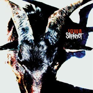 Cover for Slipknot · Iowa (CD) [Bonus Tracks edition] (2001)