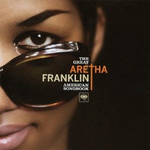 Cover for Aretha Franklin · Great American Songbook (CD) [Japan Import edition] (2011)