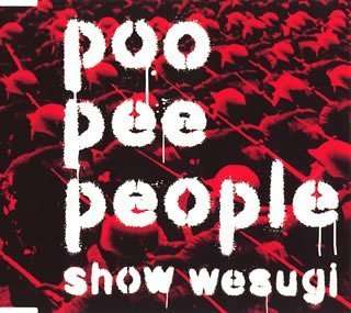 Cover for Wesugi Show · Poo Pee People (CD) [Japan Import edition] (2005)