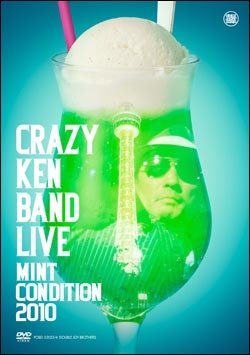 Cover for Crazy Ken Band · Mint Condition 2010 (MDVD) [Japan Import edition] (2011)