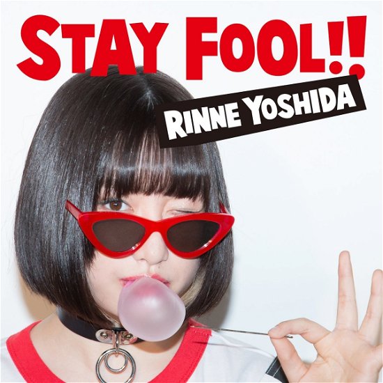Cover for Yoshida Rinne · Stay Fool (CD) [Japan Import edition] (2017)