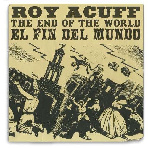 Cover for Roy Acuff · End of the World (CD) (2010)
