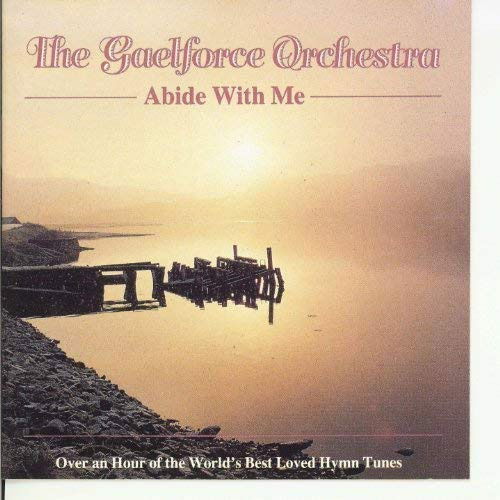 Cover for Gaelforce Orchestra · Abide With Me (CD) (2011)