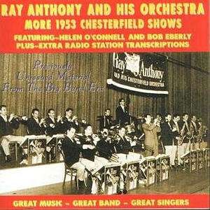 Cover for Ray Anthony · More 1953 Chesterfield Sh (CD) (2006)